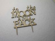 main image for ad Custom To the Moon and Back Wedding Cake Topper -Anniversary Cake Topper Laser Cut