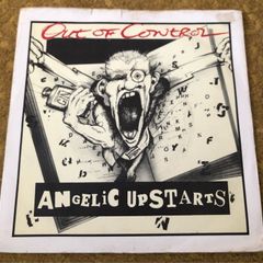 Angelic Upstarts - Out of Control (1980) 7"