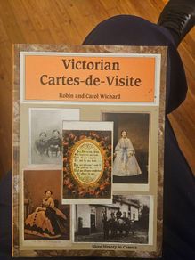 Victorian Cartes-de Visite. By Robin And Carol Wichard. First Edition Paperback In Good Condition.  See Photos For Same.