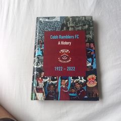 Cobh Ramblers - A History 1922 - 2022