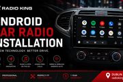 Android Car Radio Installation Dublin | Professional Android Head Unit Fitting
