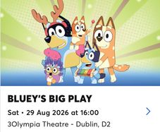 2x Blueys Big Play at the Olympia