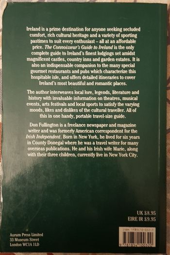 The Connoisseurs Guide To Ireland: A Select Compendium For The Discriminating Traveller by Don Fullington