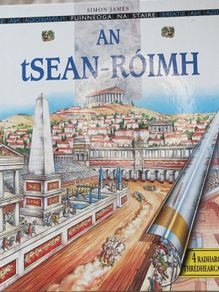 An tSean-Roimh (Fuinneoga na staire) by Simon James History Picture Book Irish Language Childrens Kids Book Educational Book Gaeilge Gaelic