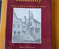 Kilkenny : Studies In Honour Of Margaret M. Phelan by John Kirwan 1997 Ireland. First edition Large volume paperback with dustjacket in good condition.  See photos for same.