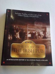 The story of the Irish pub Ireland History + profiles of 100 oldest family pubs