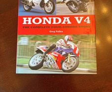 Honda V4: The Complete Four-Stroke Story by Greg Pullen