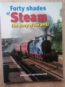 Forty Shades of Steam, the story of the PRSI