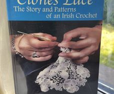 Clones Lace: the Story and Patterns of an Irish Crochet