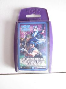 Top Trumps The Independent and Unofficial Guide to Fortnite Game