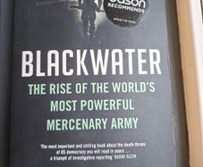 Blackwater Rise of The Worlds Most Powerful Mercenary Army Jeremy Scahill