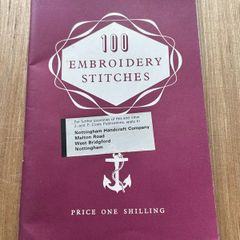 100 Embroidery Stitches by J and P Coats Publications