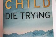 Lee Child - Die Trying