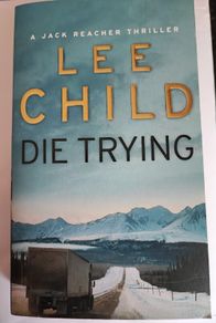 Lee Child - Die Trying