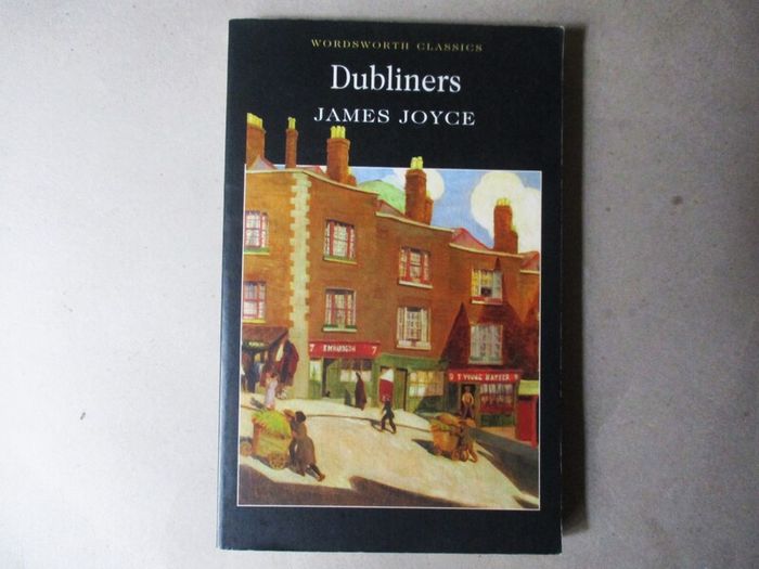 Dubliners By James Joyce