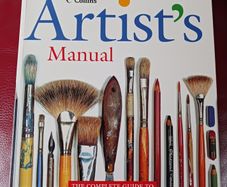 Collins Artist's Manual/ The Complete Guide to Painting & Drawing Materials & their Use/ 1999