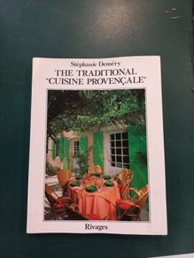 The Traditional cuisine provencale book by Stephanie Demery