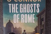 Joseph O' Connor / The Ghosts of Rome / Signed / 2025