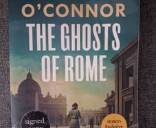 Joseph O' Connor / The Ghosts of Rome / Signed / 2025