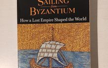 Sailing The Byzantium by Colin Wells