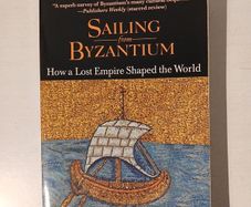 Sailing The Byzantium by Colin Wells