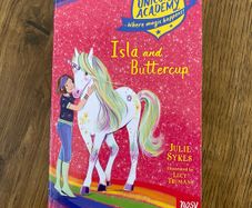Unicorn Academy Isla and Buttercup by Julie Sykes