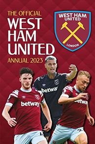 Brand New Official West Ham Annual - Or Free With Any Purchase