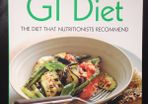Antony Worrall Thompson's GI Diet: The Diet That Nutritionists Recommend