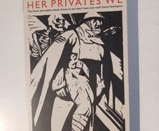 Her Privates We by Frederic Manning
