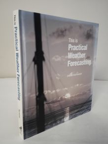 The Practical Weather Forecasting by Dieter Karnetzki (HQ599)