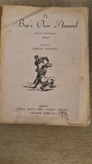 The Boys Own Annual Volume Fifty-eight 1935-36. Edited By Robert Harding. Hardback.