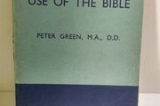 The Devotional Use Of The Bible Book By Peter Green
