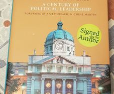 The Taoiseach: A Century Of Political Leadership by Ian Dale (Signed By Author)