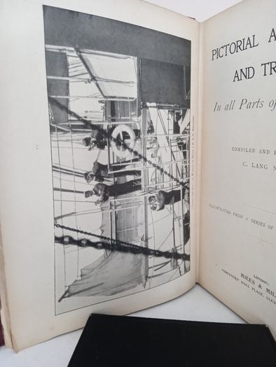 Pictorial Adventure and Travel: In all Parts of the World Compiled and Edited by C. Lang Neil (GT680)
