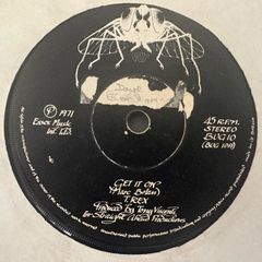 T. Rex - Get it On. UK 1st pressing from 1971. B/W Raw Ramp. Plays great. No picture  sleeve