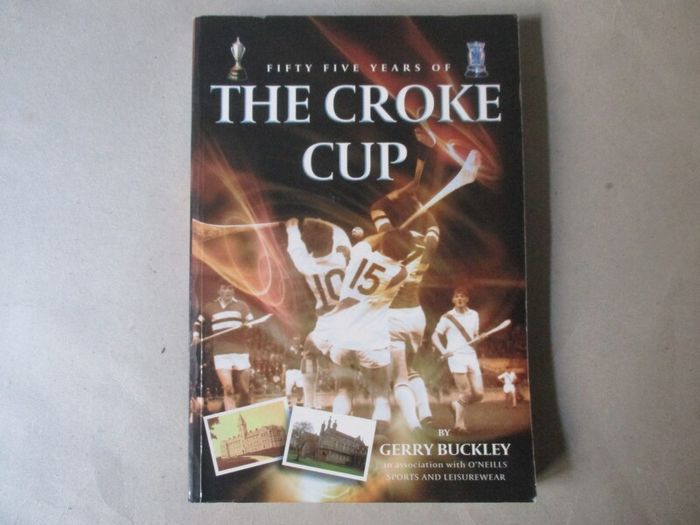 Fifty Five Years Of The Croke Cup