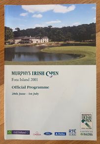 Very Rare 2001 Murphy's Irish Open Programme - Fota Island, Co. Cork