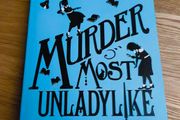 Murder Most Unladylike book