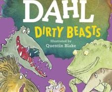 Roald Dahl Dirty Beasts