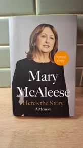 Signed Copy of Here's the Story by Mary McAleese - 1st Edition