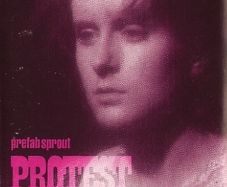 prefab sprout | PROTEST SONGS