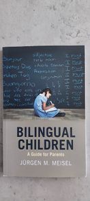 Bilingual Children, A guide for parents, brand new