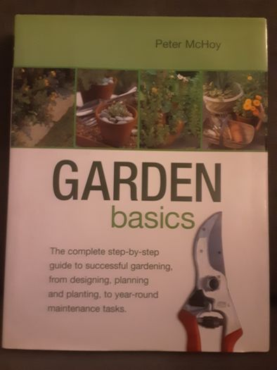 Gardening Book/Basic Gardening in Hardback ..