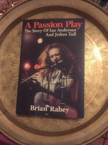 A PASSION PLAY story of Ian Anderson and Jethro Tull