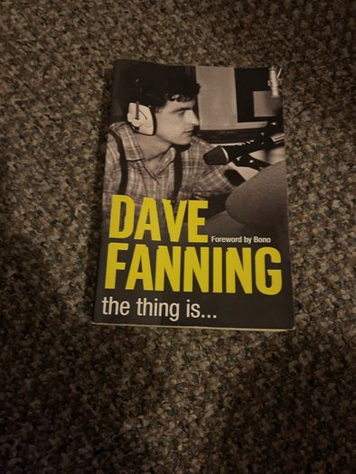 Dave Fanning The Thing Is Rock Music Book