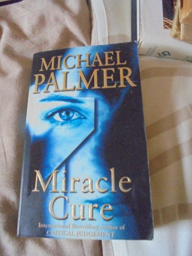 Miracle Cure by Michael Palmer