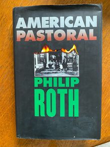 Philip Roth - American Pastoral