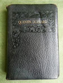 Antique Book: Quentin Durward by Walter Scott 1907