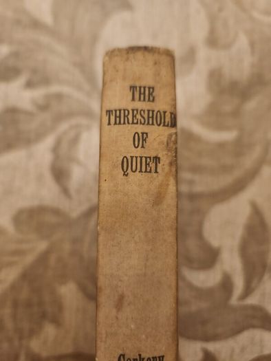 THE Threshold Of Quiet.  By Daniel Corkery  First Edition Hardback In Good Condition
