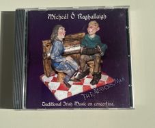 Micheal O Raghallaigh - The Nervous Man : Traditional Irish Music For Concertina